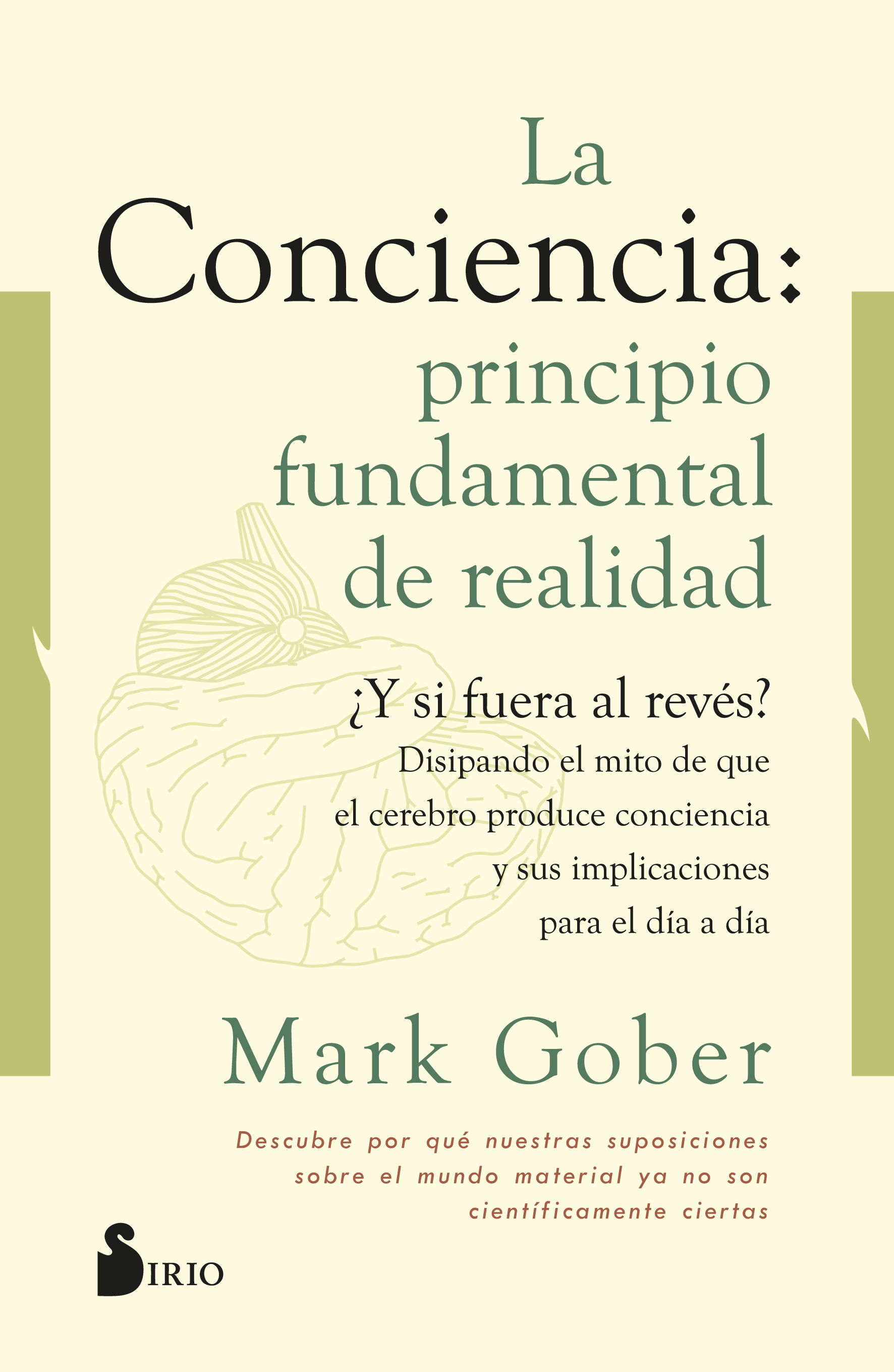 CONCIENCIA: PRINCIPIO FUNDAMENTAL DE REALIDAD, LA                     